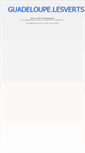 Mobile Screenshot of guadeloupe.lesverts.fr