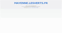 Desktop Screenshot of mayenne.lesverts.fr