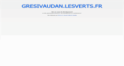 Desktop Screenshot of gresivaudan.lesverts.fr