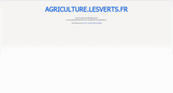 Desktop Screenshot of agriculture.lesverts.fr